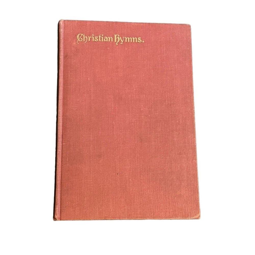 Christian Hymns by German Evangelical Synod Of North America 1908 Hardcover READ